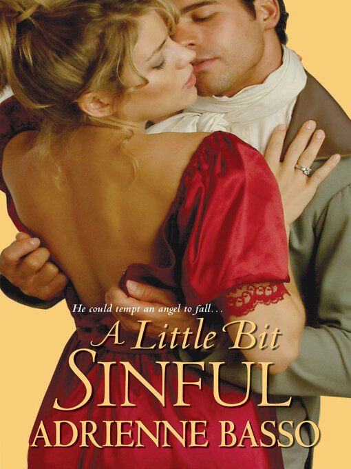 Title details for A Little Bit Sinful by Adrienne Basso - Wait list